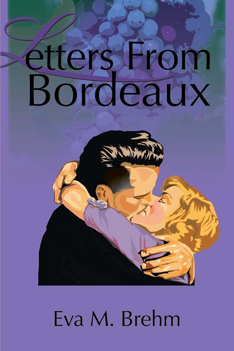 Letters From Bordeaux