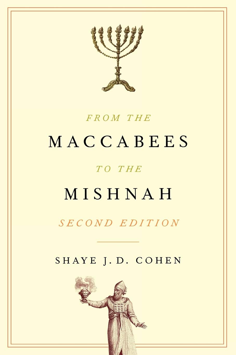 From the Maccabees to the Mishnah, Second Edition