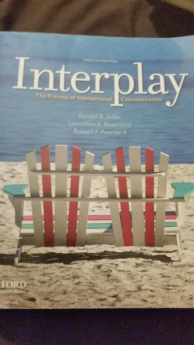 Interplay: The Process of Interpersonal Communication