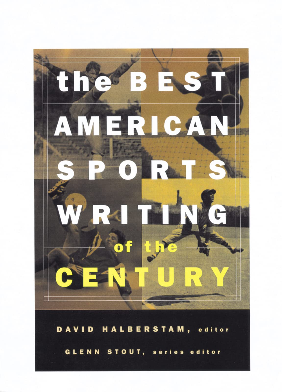 The Best American Sports Writing Of The Century by Halbersta