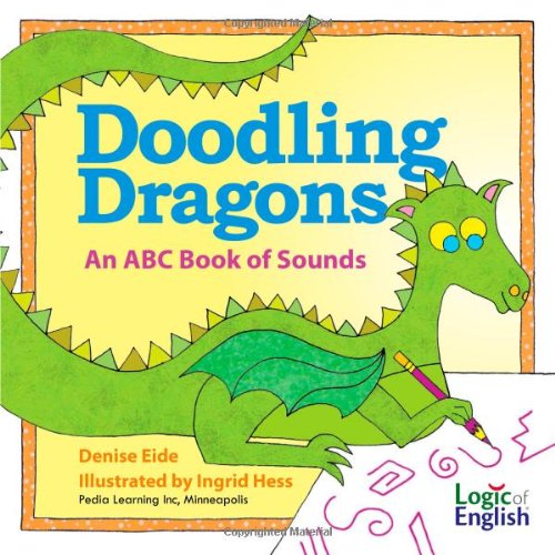 Doodling Dragons: An ABC Book of Sounds
