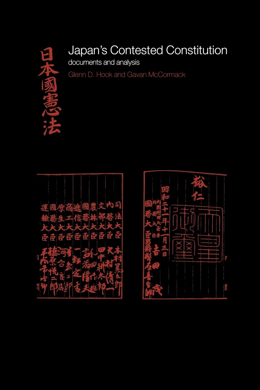 Japan's Contested Constitution (The University of Sheffield/Routledge Japanese Studies Series)