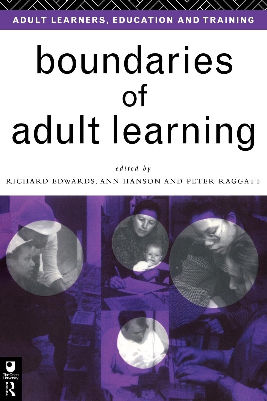 Boundaries of Adult Learning (Economics as Social Theory)