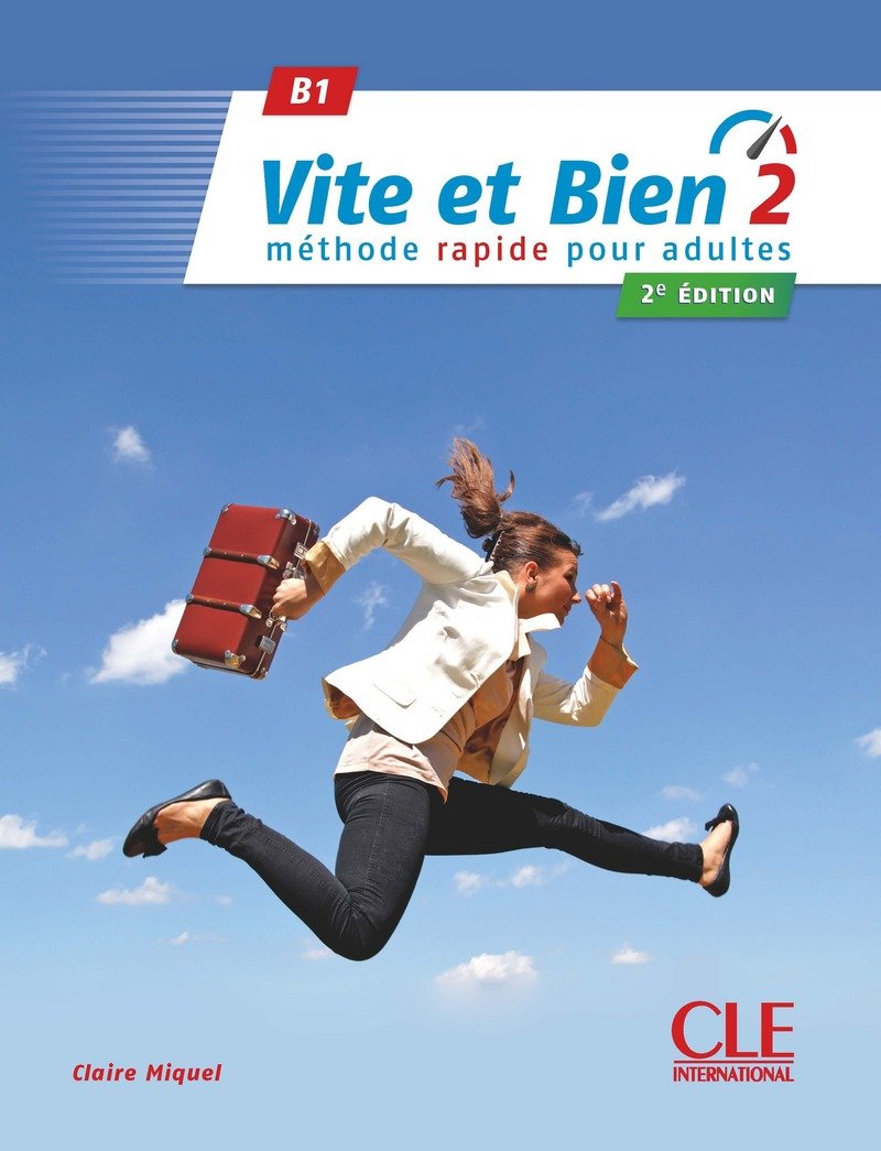 Vite et bien niveau 2 + Cd audio + corrigés 2me édition (French Edition)
