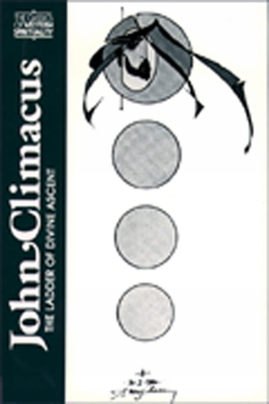 John Climacus: The Ladder of Divine Ascent (Classics of Western Spirituality (Paperback))