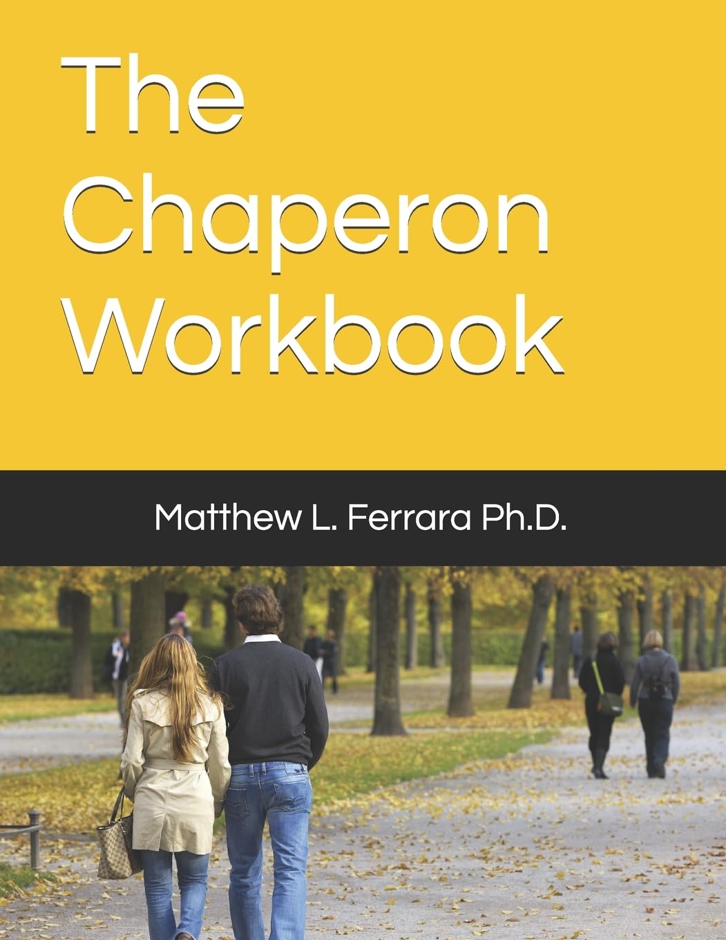 The Chaperon Workbook