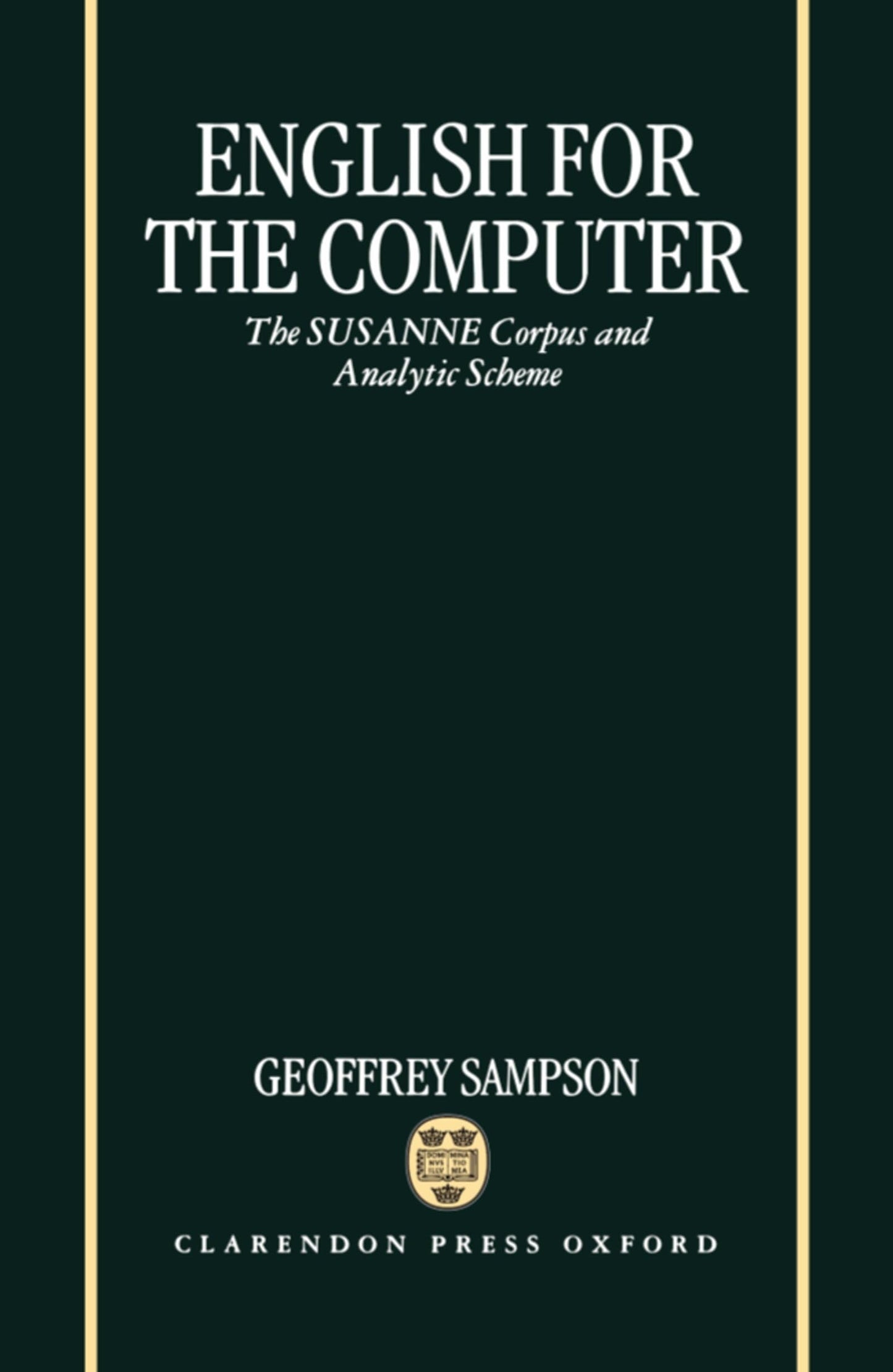 English for the Computer: The SUSANNE Corpus and Analytic Scheme