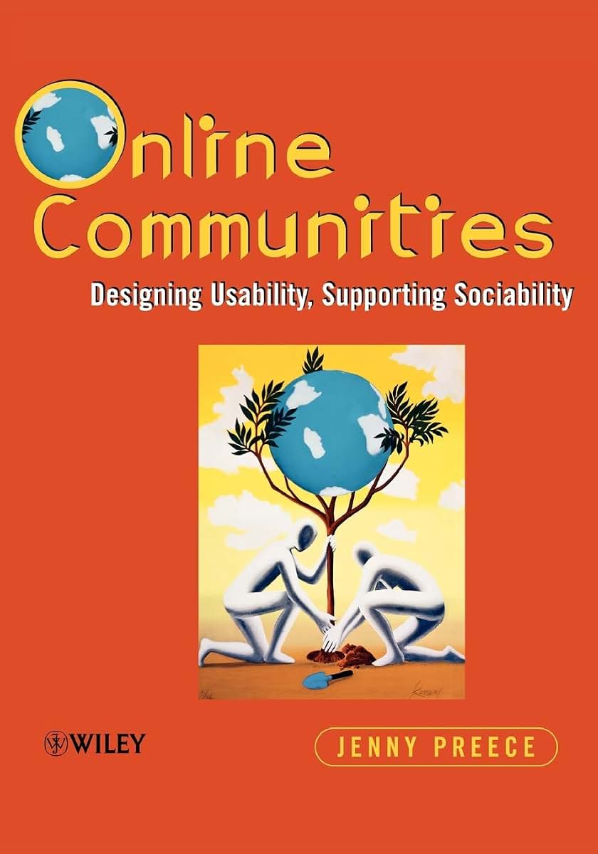 Online Communities: Designing Usability and Supporting Sociability