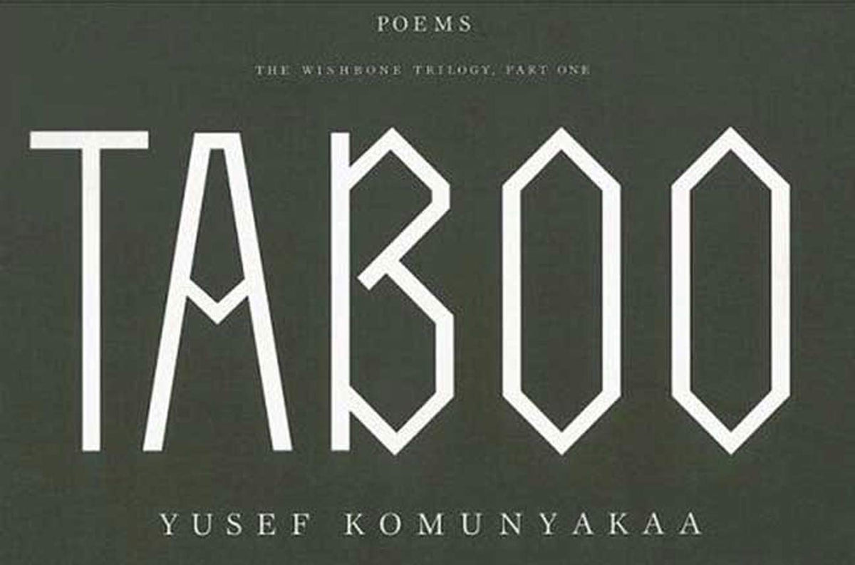 Taboo: The Wishbone Trilogy, Part One; Poems (Wishbone Trilogy, Part 1)