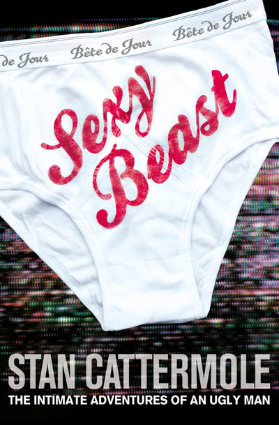 Sexy Beast