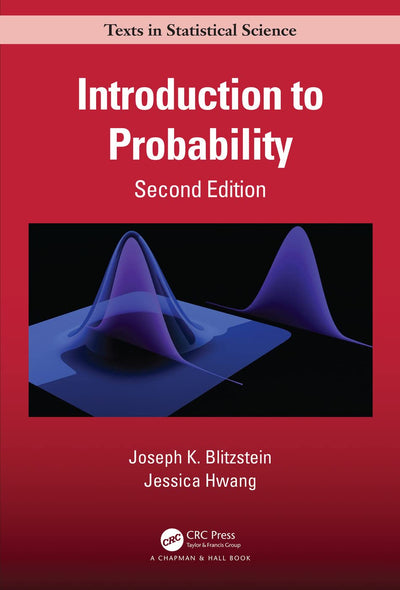 Introduction to Probability, Second Edition (Chapman & Hall/CRC Texts in Statistical Science)