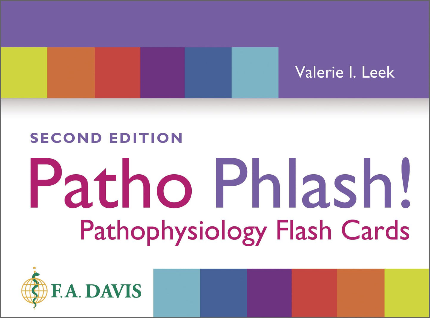 Patho Phlash!: Pathophysiology Flash Cards