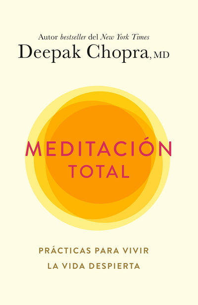 Meditación total / Total Meditation (Spanish Edition)
