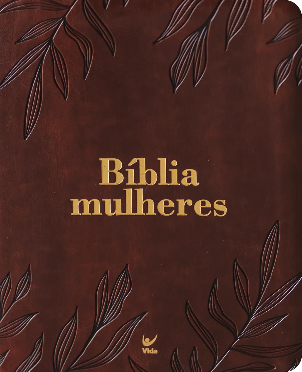Bblia Mulheres NAA - 1 Coluna - Folhas Marrom: Por Viviane Martinello