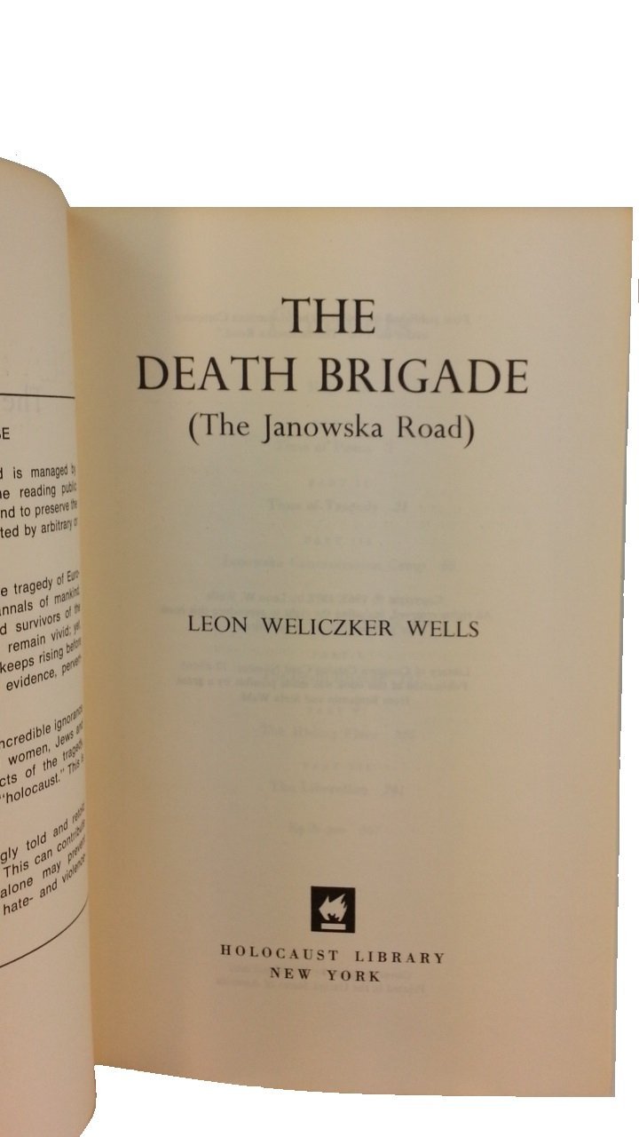 The Death Brigade (The Janowska Road)