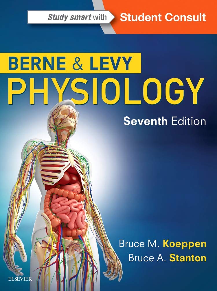 Berne & Levy Physiology by Koeppen MD PhD, Bruce M.