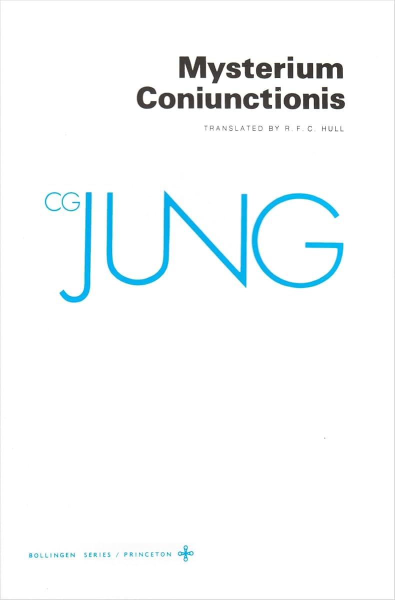 Mysterium Coniunctionis (Collected Works of C.G. Jung Vol.14
