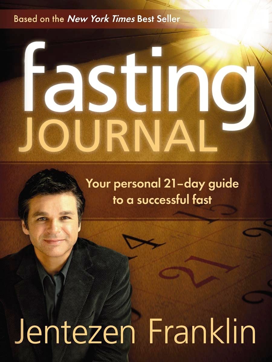 Fasting Journal: Your Personal 21-Day Guide to a Successful Fast