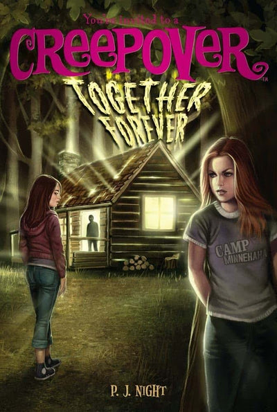 Together Forever (8) (You're Invited to a Creepover)
