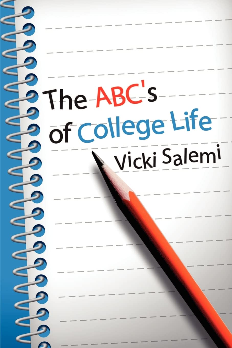 The ABC's of College Life