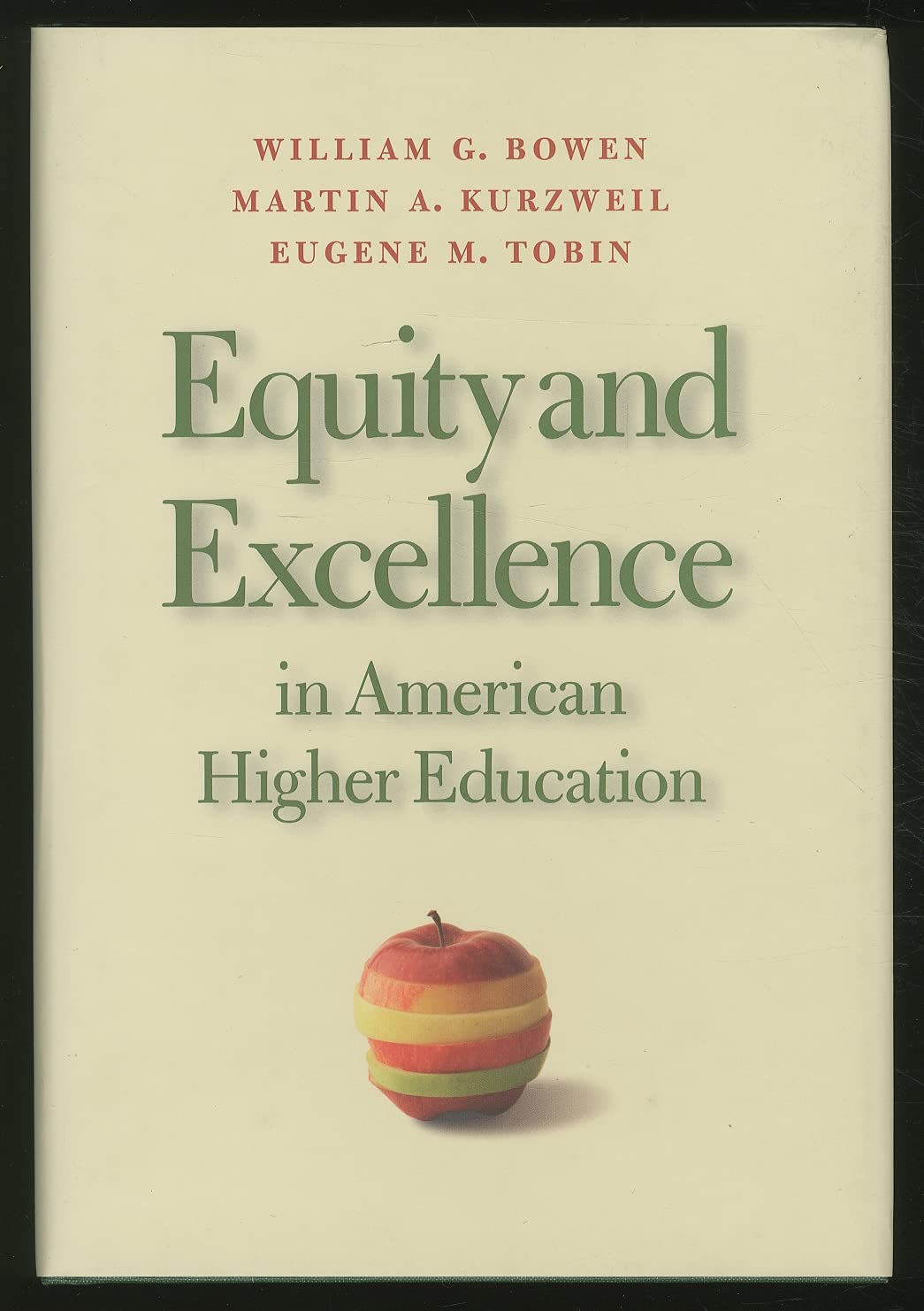 Equity and Excellence in American Higher Education (Thomas Jefferson Foundation Distinguished Lecture Series)