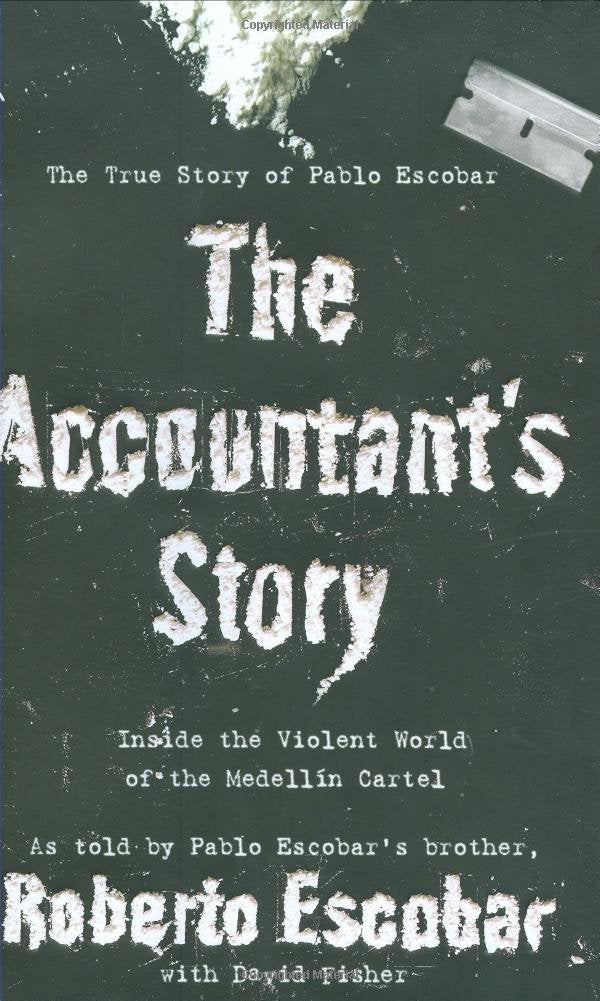The Accountants Story: Inside the Violent World of the Medel