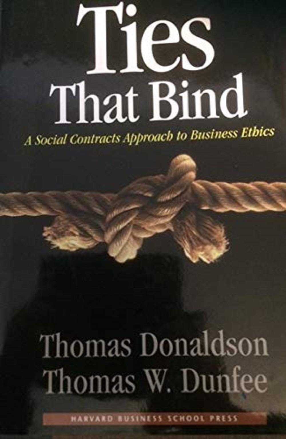 Ties That Bind: A Social Contracts Approach to Business Ethi