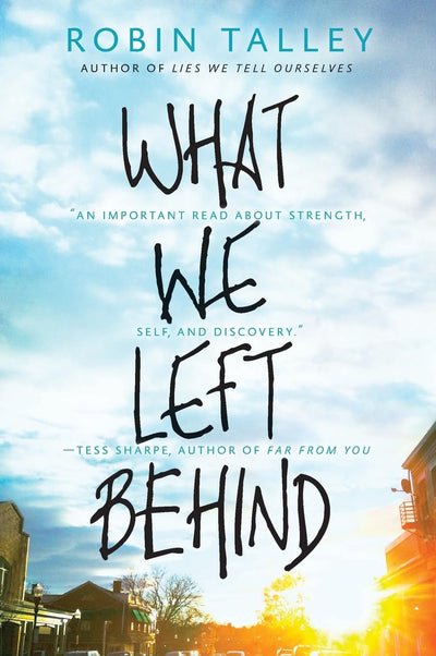 What We Left Behind: An emotional young adult novel