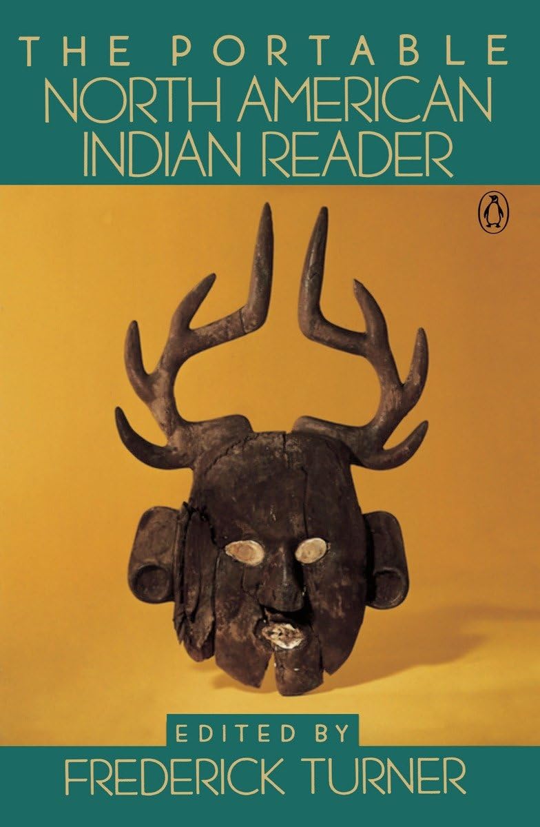 The Portable North American Indian Reader (Viking Portable Library)