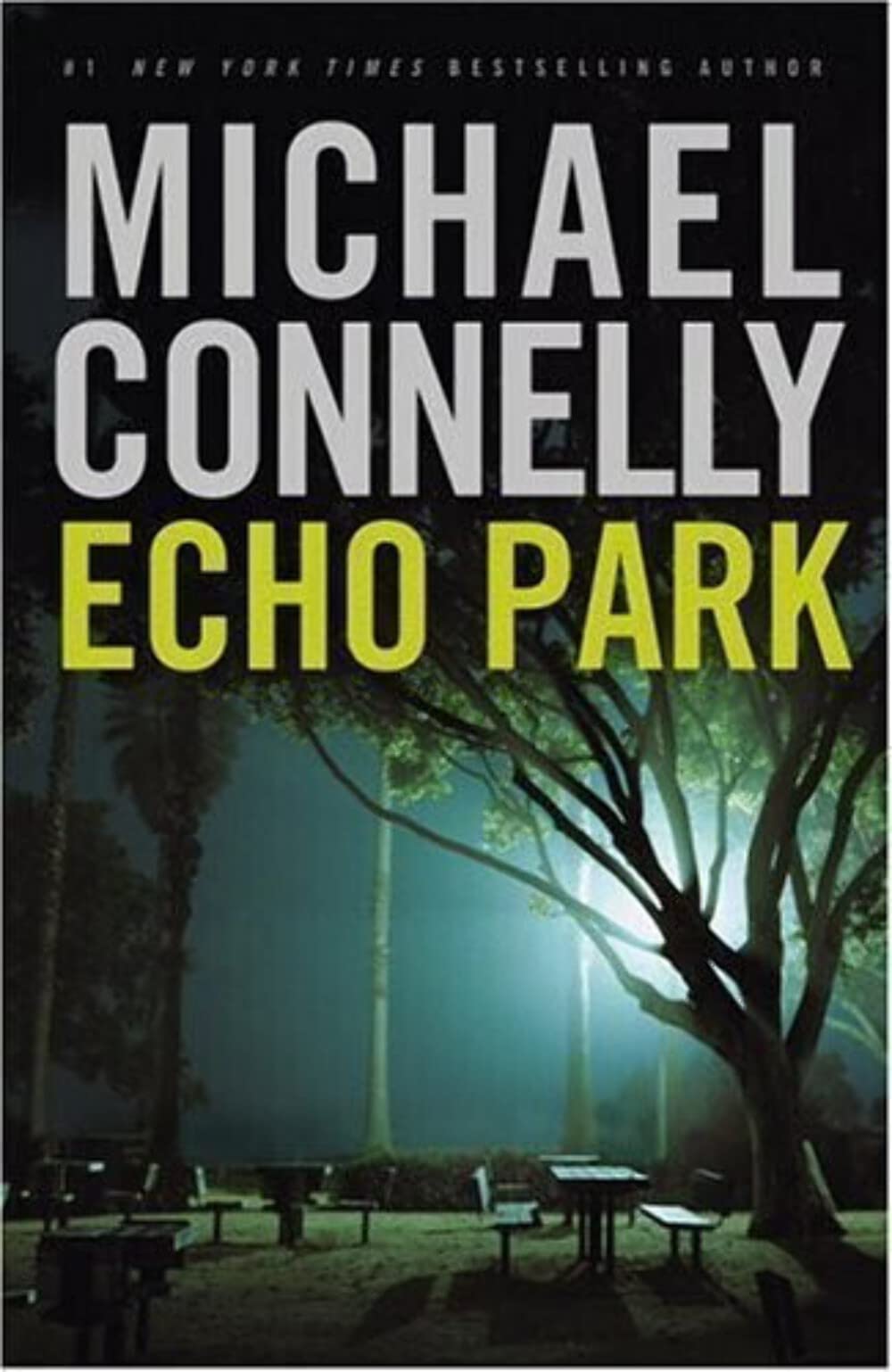 Echo Park by Michael Connelly (Hardcover)