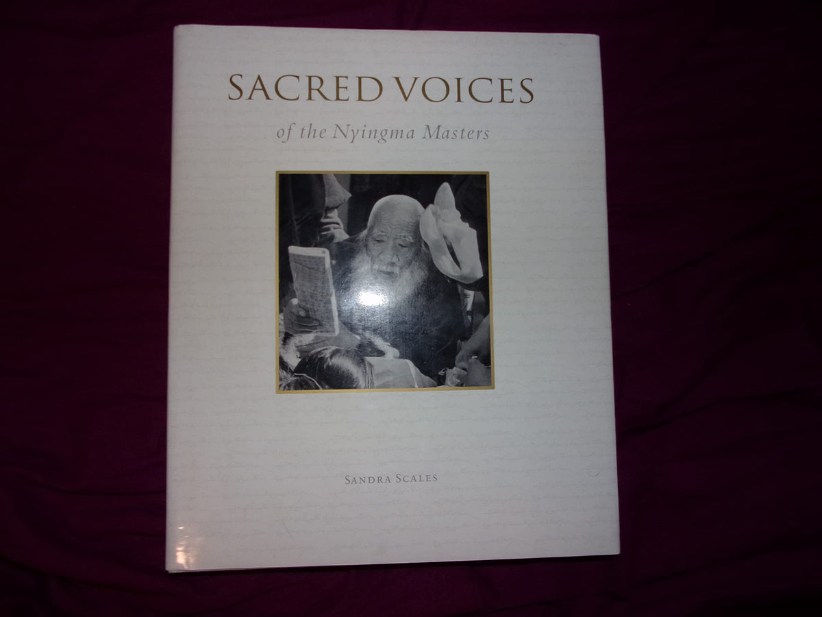 Sacred Voices of the Nyingma Masters
