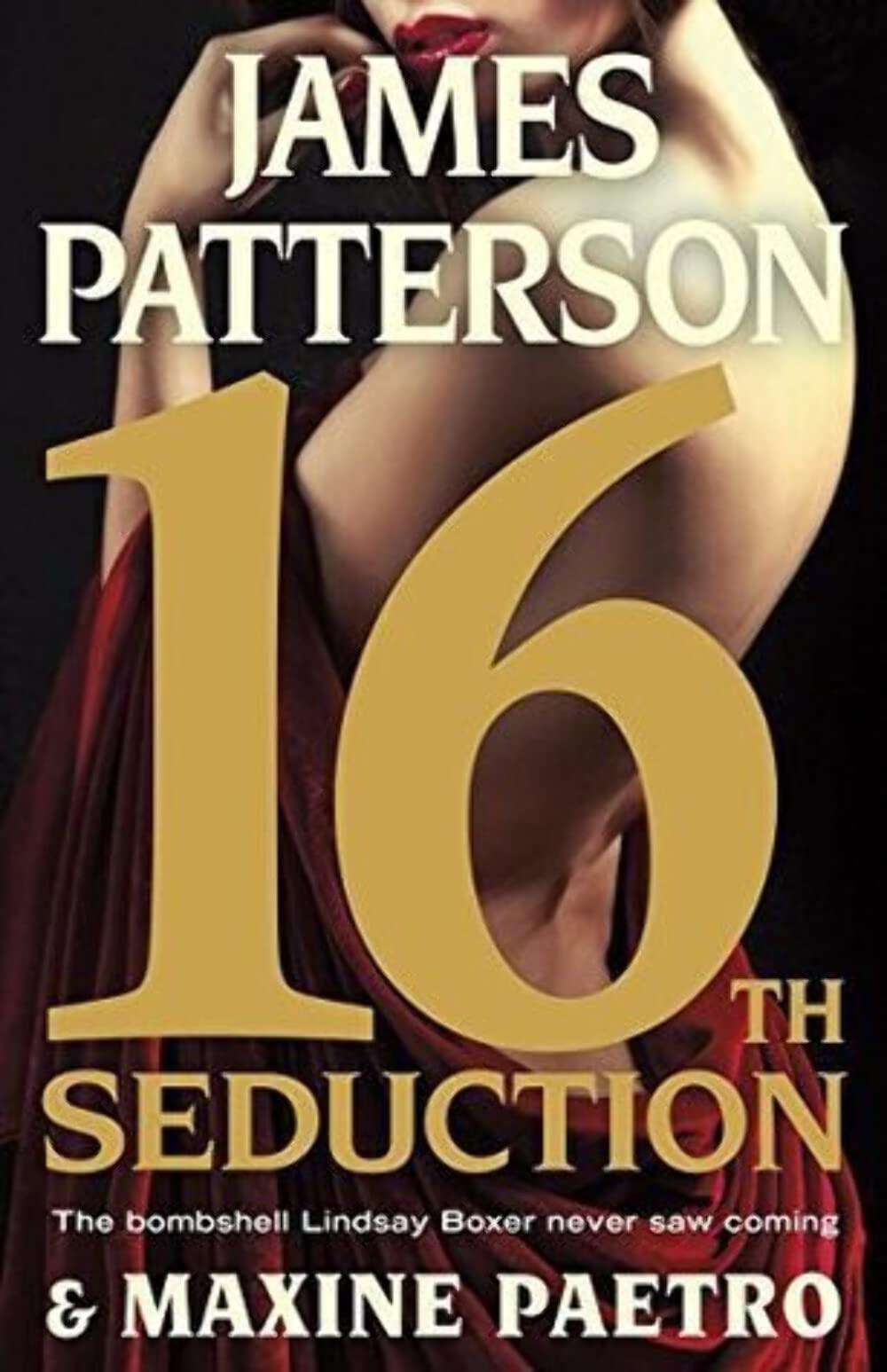 16th Seduction (A Women's Murder Club Thriller, 16) by Patte