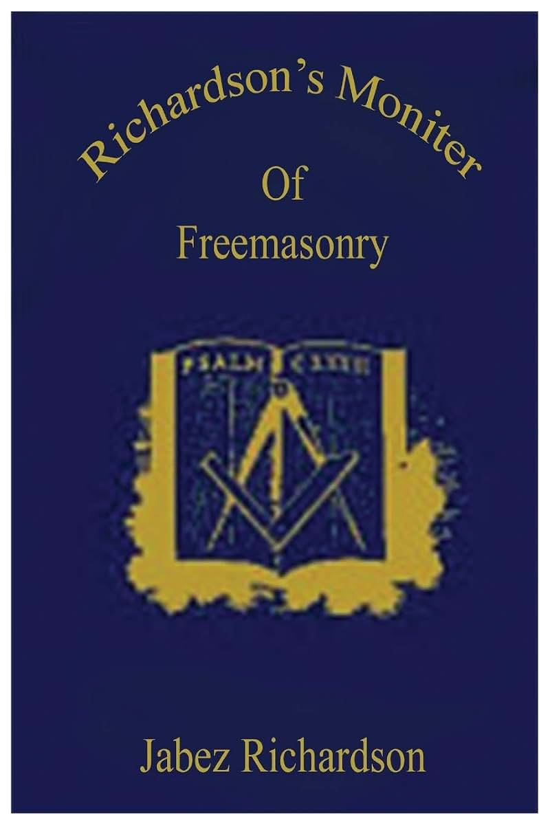 Richardson's monitor of freemasonry