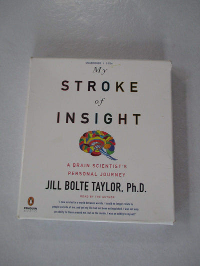 My Stroke of Insight by Taylor Ph.D., Jill Bolte