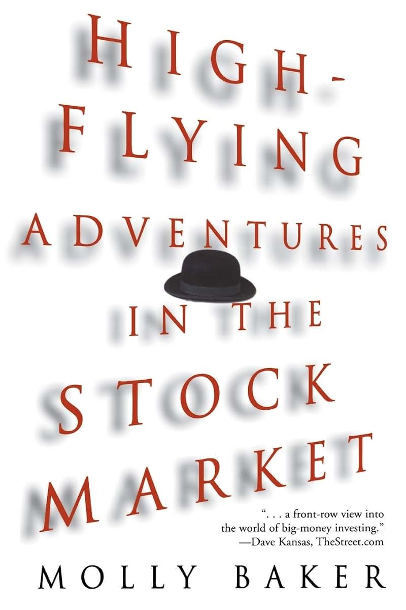 High-Flying Adventures in the Stock Market