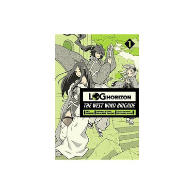 Log Horizon: The West Wind Brigade, Vol. 1 - manga (Log Horizon: The West Wind Brigade, 1)