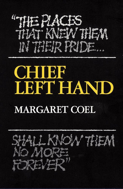 Chief Left Hand: Southern Arapaho (Civilization of the American Indian Series) (Volume 159)