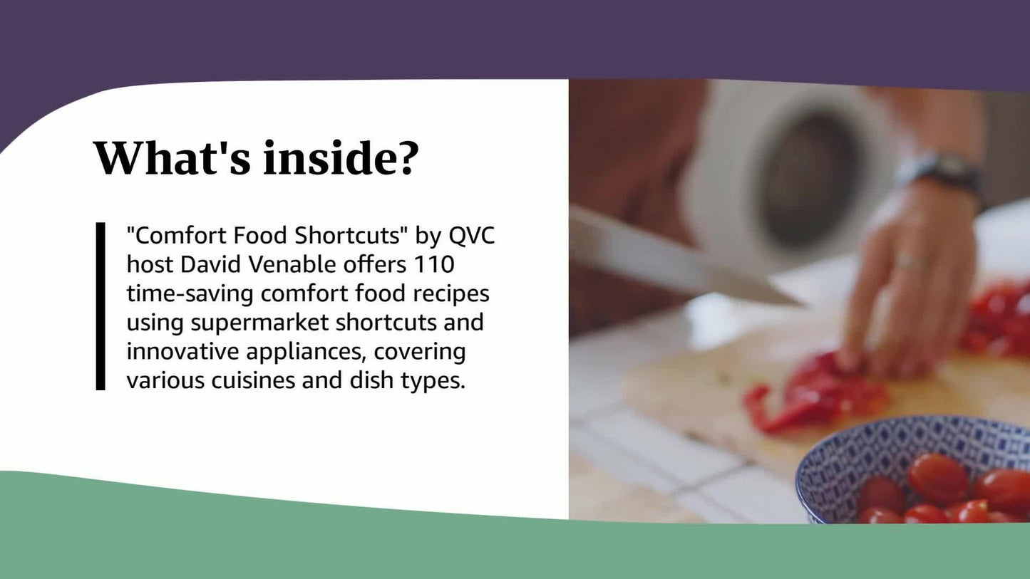 Comfort Food Shortcuts: An "In the Kitchen with David" Cookbook from QVC's Resident Foodie