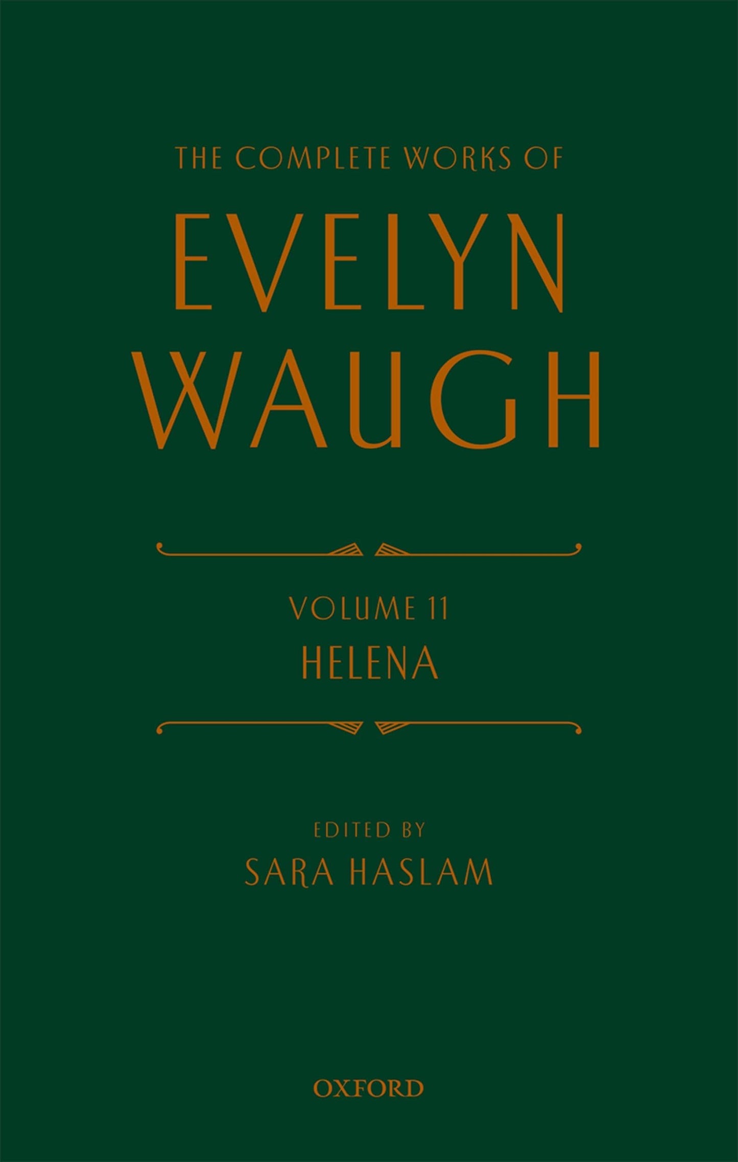 The Complete Works of Evelyn Waugh: Helena: Volume 11