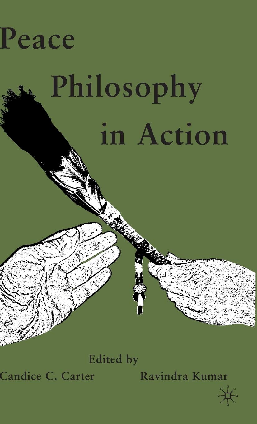 Peace Philosophy in Action