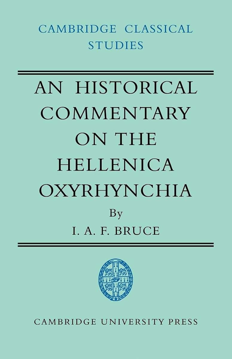 An Historical Commentary on the Hellenica Oxyrhynchia (Cambridge Classical Studies)