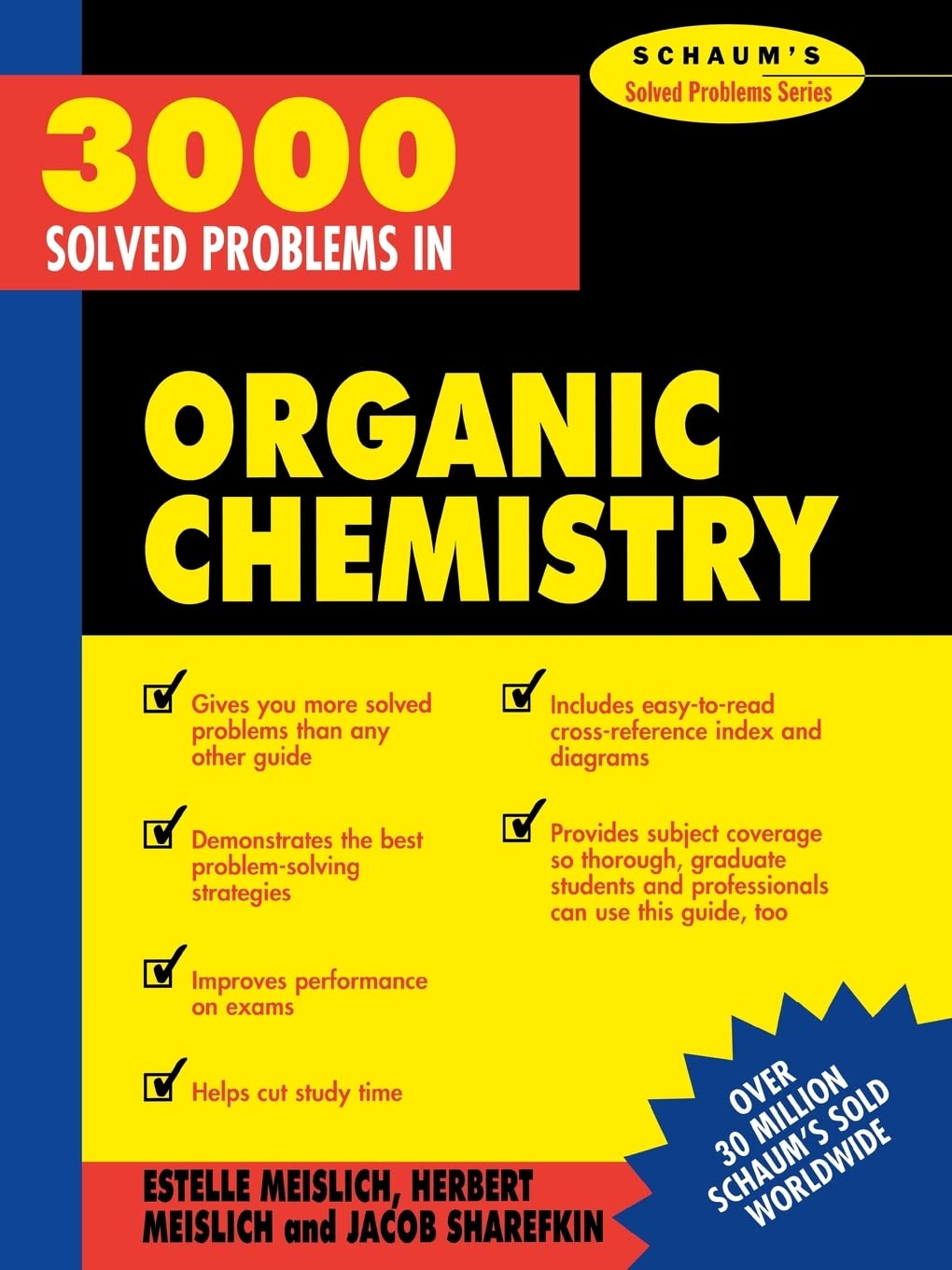 3000 Solved Problems in Organic Chemistry (Schaum's Solved Problems) (Schaum's Solved Problems Series)
