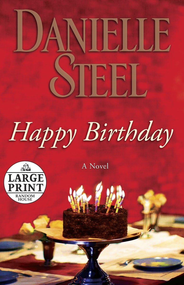 Happy Birthday: A Novel (Random House Large Print)