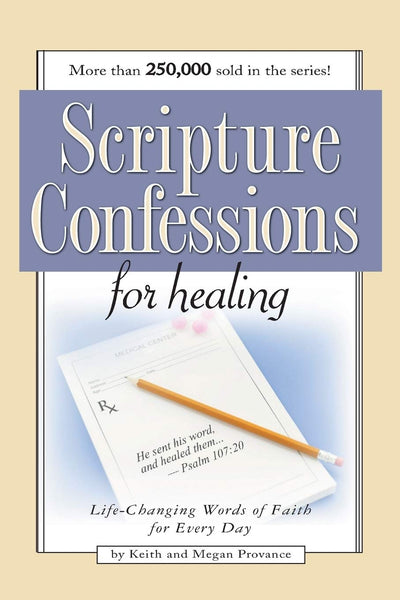 Scripture Confessions for Healing