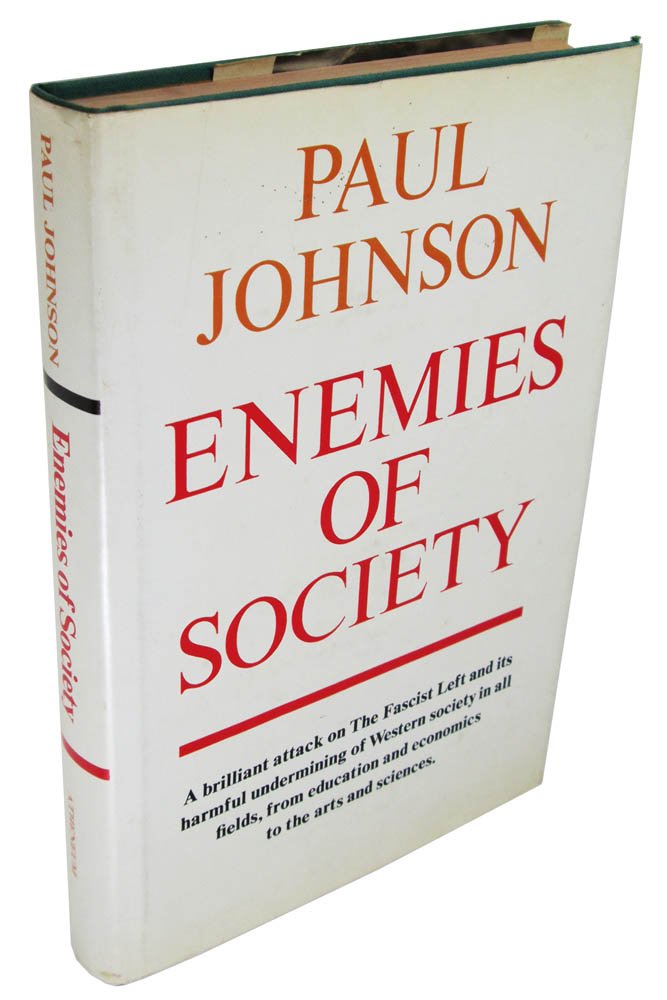 Enemies of society by JOHNSON, Paul.