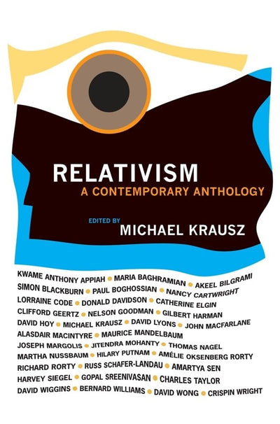 Relativism: A Contemporary Anthology