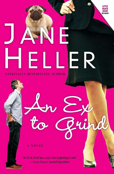 Ex to Grind, An: A Novel