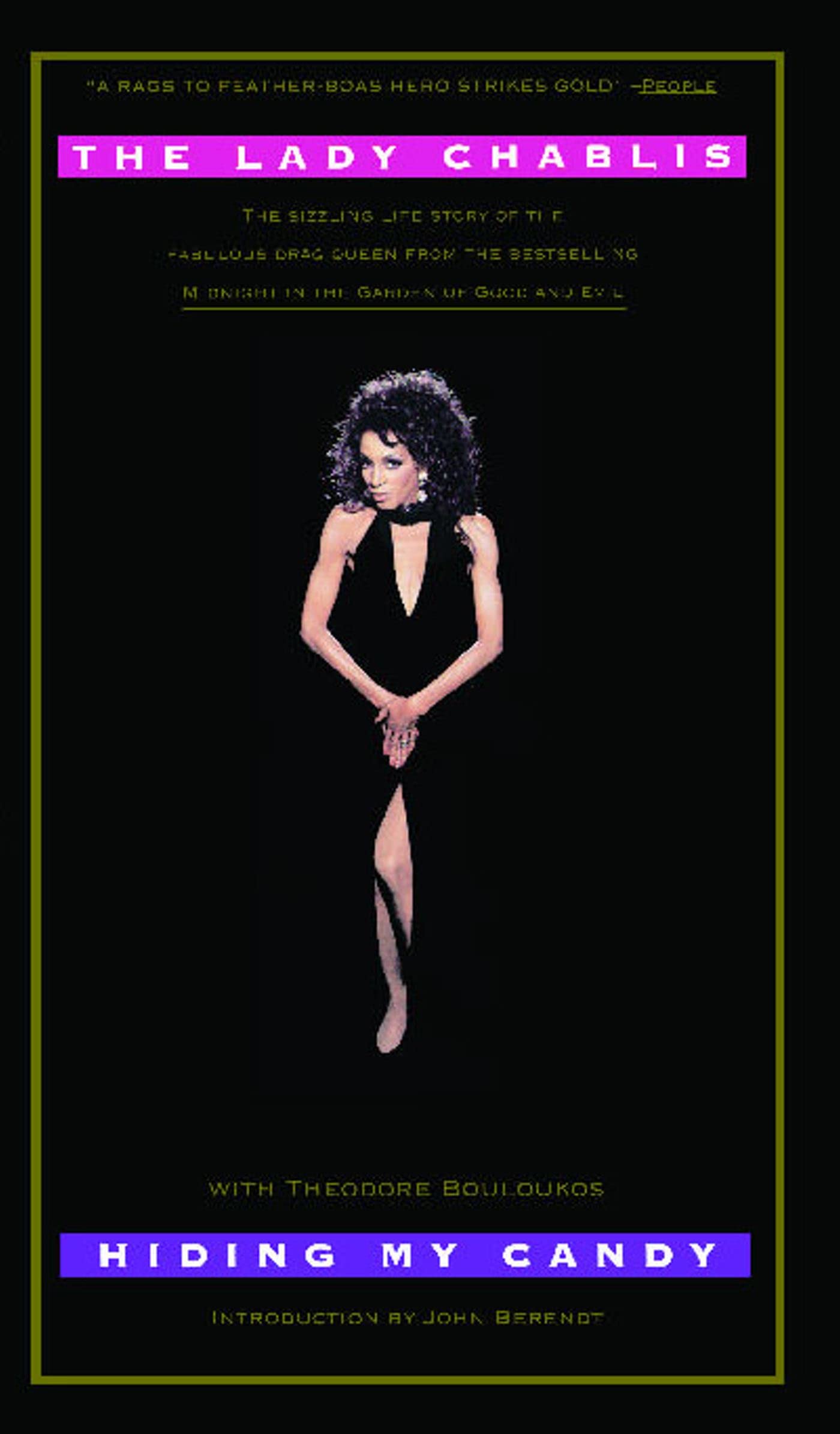 Hiding My Candy: The Autobiography of the Grand Empress of Savannah