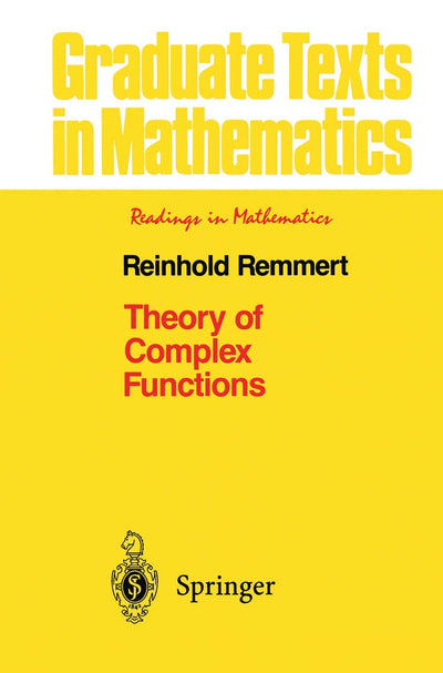 Theory of Complex Functions (Graduate Texts in Mathematics, 122)