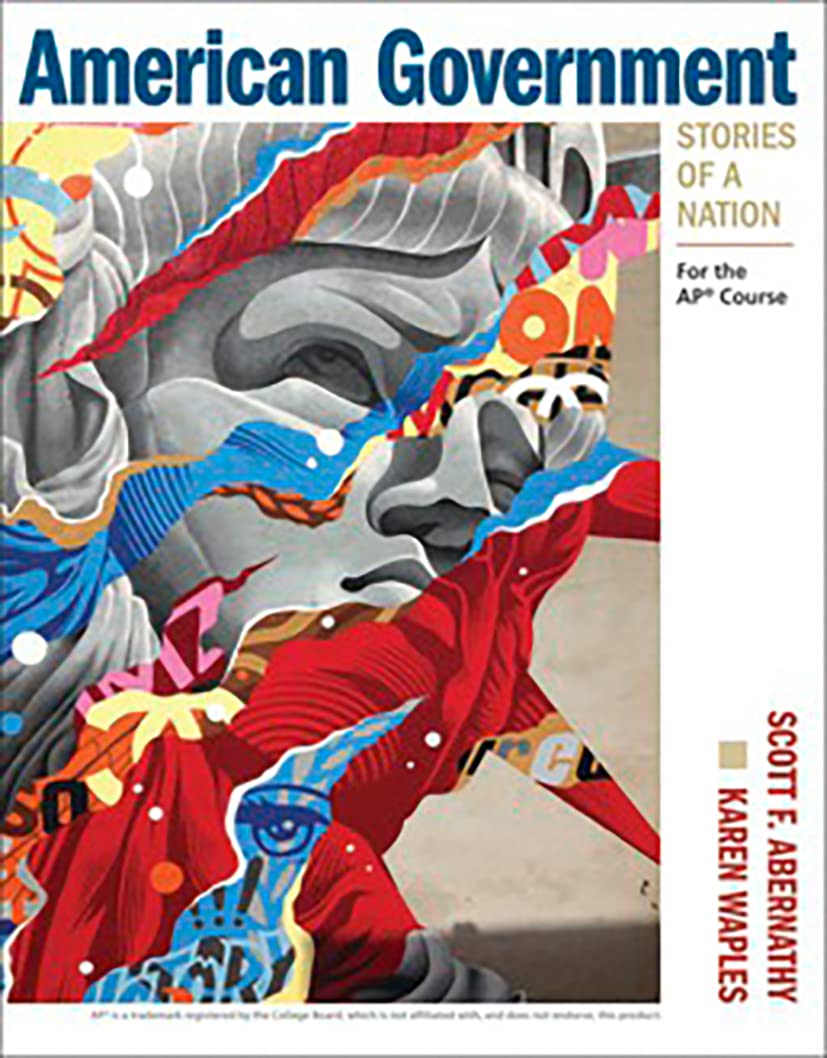 American Government: Stories of a Nation: For the AP Course